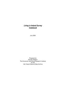 Living in Ireland Survey Codebook July[removed]Prepared by