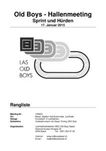 Old Boys - Hallenmeeting Sprint und Hürden 17. Januar 2015 Rangliste Meeting-Nr.