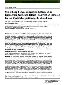 Contributed Paper  Use of Long-Distance Migration Patterns of an Endangered Species to Inform Conservation Planning for the World’s Largest Marine Protected Area GRAEME C. HAYS,∗ † ¶ JEANNE A. MORTIMER,‡§ DANIE