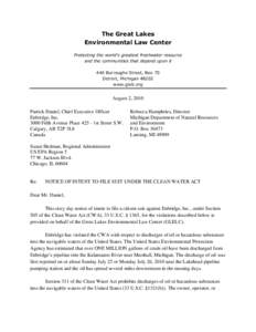 The Great Lakes Environmental Law Center Protecting the world’s greatest freshwater resource and the communities that depend upon it 440 Burroughs Street, Box 70 Detroit, Michigan 48202