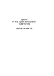 KYRGYZSTAN FOUNDATION –  for January – December, 1997