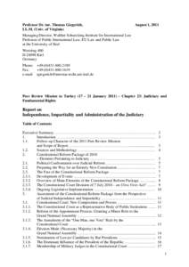 Professor Dr. iur. Thomas Giegerich, LL.M. (Univ. of Virginia) August 1, 2011  Managing Director, Walther Schuecking Institute for International Law