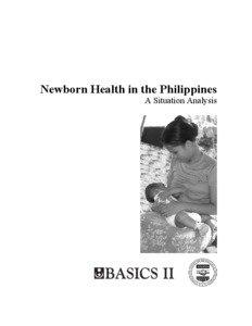 Newborn Health in the Philippines: A Situation Analysis