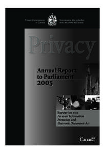 Data privacy / Personal Information Protection and Electronic Documents Act / Privacy Commissioner of Canada / Identity theft / Internet privacy / Jennifer Stoddart / Information privacy / Canadian privacy law / Privacy / Ethics / Privacy law