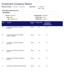 Investment Company Report Meeting Date Range: 02-Jul[removed]Jun[removed]Report Date: