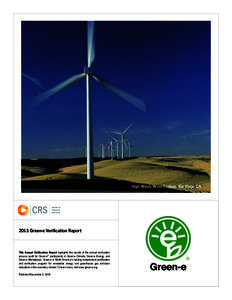 High Winds Wind Project, Rio Vista, CA[removed]Green‑e Verification Report This Annual Verification Report highlights the results of the annual verification process audit for Green‑e® participants in Green‑e Climate