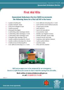 Dressing / Steri-Strip / First aid kit / Elastic bandage / Gauze / Queensland Ambulance Service / Wound / First aid / Medicine / Bandage