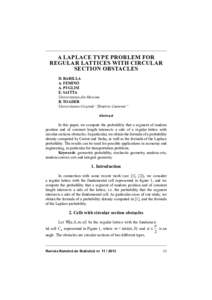 A LAPLACE TYPE PROBLEM FOR REGULAR LATTICES WITH CIRCULAR SECTION OBSTACLES D. BARILLA A. FEMINÓ A. PUGLISI