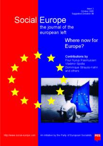 Issue 2 October 2005 Suggested Donation 5€ Social Europe