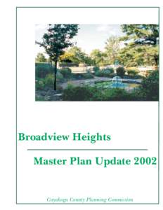 Broadview Heights Master Plan Update 2002 Cuyahoga County Planning Commission  Broadview Heights