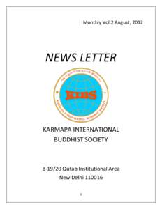 Monthly Vol.2 August, 2012  NEWS LETTER KARMAPA INTERNATIONAL BUDDHIST SOCIETY