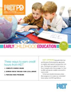 EARLY CHILDHOOD PROFESSIONAL DEVELOPMENT EarlyChildhoodEducation 2014 Fall