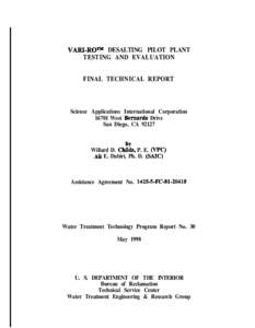 VARI-ROTM DESALTING PILOT PLANT TESTING AND EVALUATION FINAL TECHNICAL REPORT Science Applications International Corporation[removed]West Bernard0 Drive