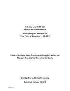 Enbridge Line 6B MP 608 Monthly Progress Report September 1 – 30, 2013