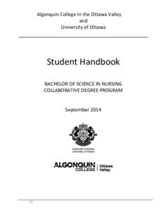Algonquin College in the Ottawa Valley and University of Ottawa Student Handbook BACHELOR OF SCIENCE IN NURSING