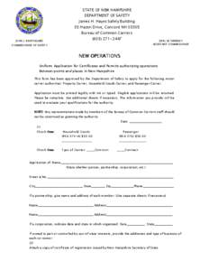STATE OF NEW HAMPSHIRE DEPARTMENT OF SAFETY James H. Hayes Safety Building 33 Hazen Drive, Concord NH[removed]Bureau of Common Carriers[removed]