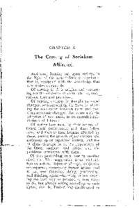 The Corn: -,g  of Socialism .4nd now, lool~ing out upon society, in the light of the n1nt.1-i::idii. c: :<eptiollthat is, equippi4 vith the knov;lidgc that