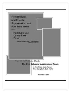 Fire Behavior and Effects, Suppression, and Fuel Treatments on the