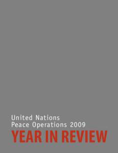 United Nations Peace Operations 2009 YEAR IN REVIEW  A military officer of the United Nations Stabilization Mission in Haiti