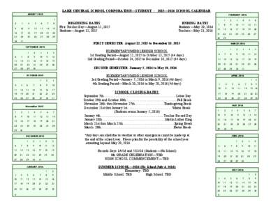 LAKE CENTRAL SCHOOL CORPORATION—STUDENT[removed]—2016 SCHOOL CALENDAR AUGUST 2015 FEBRUARY[removed]