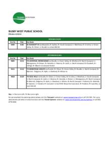 BUSBY WEST PUBLIC SCHOOL Effective: [removed]MORNING BUSES Bus No  Time