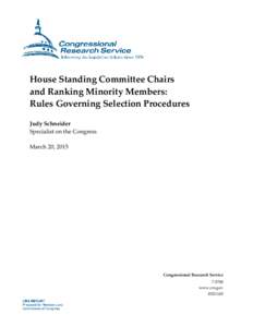 House Standing Committee Chairs and Ranking Minority Members: Rules Governing Selection Procedures