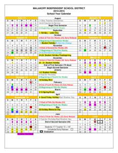 MALAKOFF INDEPENDENT SCHOOL DISTRICT[removed]School Year Calendar July 14 S