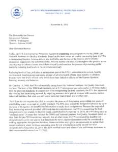 U.S. EPA Letter to Governor Brewer Designating the Hayden Area as Unclassifiable for the Lead National Ambient Air Quality Standards and the Remainder of Arizona as Unclassifiable/Attainment