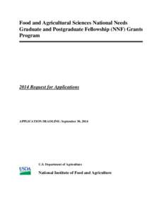 Food and Agricultural Sciences National Needs Graduate and Postgraduate Fellowship (NNF) Grants Program 2014 Request for Applications