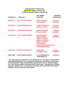 JACKSON COUNTY TAX DEED SALE AUGUST 26TH, 2014 @ 11:00 A.M. CST. IN LOBBY @ JACKSON COUNTY COURTHOUSE CERTIFICATE #