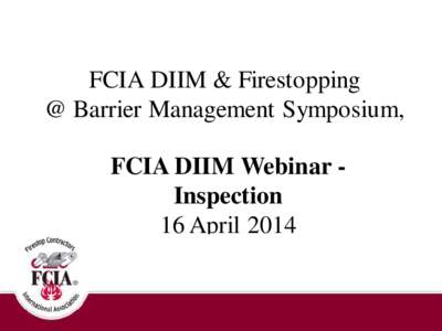 FCIA “Firestop Purchasing 101”