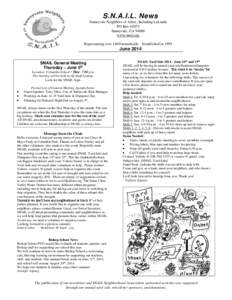 S.N.A.I.L. News Sunnyvale Neighbors of Arbor, Including LaLinda PO Box[removed]Sunnyvale, CA[removed]www.snail.org Representing over 1400 households