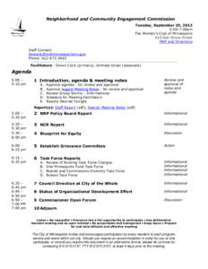 Neighborhood and Community Engagement Commission Tuesday, September 25, 2012 5:00-7:00pm The Woman’s Club of Minneapolis 410 Oak Grove Street MAP and Directions