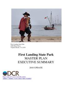 First Landing State Park 2500 Shore Drive Virginia Beach, VA[removed]First Landing State Park MASTER PLAN