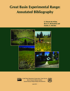 Great Basin Experimental Range: Annotated Bibliography E. Durant McArthur, Bryce A. Richardson and Stanley G. Kitchen