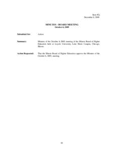 Item #2a December 8, 2009 MINUTES – BOARD MEETING October 6, 2009 Submitted for: