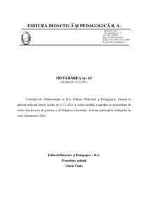 EDITURA DIDACTICĂ ŞI PEDAGOGICĂ R. A. Bucureşti, sector 1 Str. Spiru Haret nr. 12 CUI: ROReg.com. J40Tel/fax: , 
