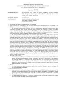 MINUTES OF REGULAR MEETING OF THE AMITE RIVER BASIN DRAINAGE & WATER CONSERVATION DISTRICT 3535 S. Sherwood Forest Boulevard, Suite 135, Baton Rouge, LA September 18, 2012 MEMBERS PRESENT: