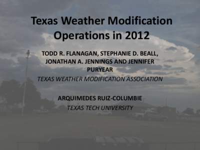 Droughts / Geoengineering / Weather control / South Texas / Rain / Atmospheric sciences / Meteorology / Weather modification