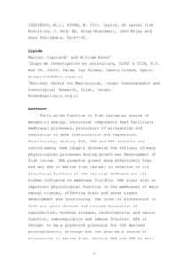 IZQUIERDO, M.S., KOVEN, W[removed]Lipids. On Larval Fish Nutrition, J. Holt Ed. Wiley-Blackwell, John Wiley and Sons Publishers. Pp:[removed]Lipids Marisol Izquierdo1 and William Koven2 1