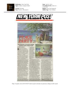 Publication: New York Post Topic: Trident, Geejam Hotel Activity: Pitching Tone: Positive, informative  Date: April 8, 2014