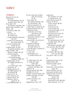 Index Symbols && (and), 38, 41, 45 * (asterisk) for multiplication, 25, 28 as splat mark, 123, 131