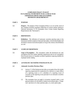 COMPANION POLICY 55-101CP TO NATIONAL INSTRUMENT[removed]AS RULE[removed]EXEMPTION FROM CERTAIN INSIDER REPORTING REQUIREMENTS PART 1