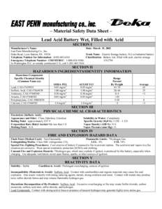 ®  – Material Safety Data Sheet – Lead Acid Battery Wet, Filled with Acid SECTION I Manufacturer’s Name: