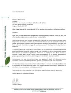 CONSEIL QUÉBÉCOIS DE L’HORTICULTURE  Le 19 décembre 2014 Monsieur Michel Sauriol Président