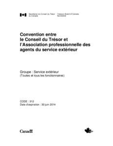 Convention entre le Conseil du Trésor et l’Association professionnelle des agents du service extérieur  Groupe : Service extérieur