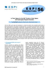 Is There Space for the UN? Trends in Outer Space and Cyberspace Regime Evolution  ESPI PERSPECTIVES  56