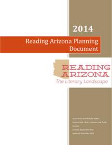 2014 Reading Arizona Planning Document Laura Stone and Michelle Bickert Arizona State Library, Archives, and Public