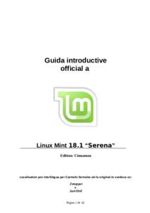 Guida introductive official a Linux Mint 18.1 “Serena” Edition: Cinnamon