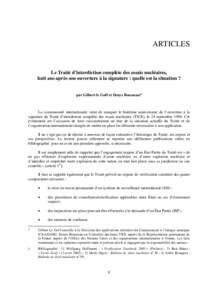 ARTICLES  Le Traité d’interdiction complète des essais nucléaires, huit ans après son ouverture à la signature : quelle est la situation ? par Gilbert le Goff et Denys Rousseau*